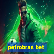 petrobras bet